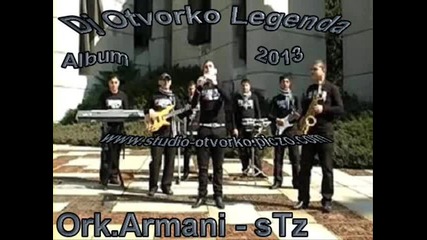 Ork.armani Dolama Kuchek 13 Lukanki 2013 St Zagora By Dj Lenta Dj Otvorko