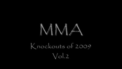 Mma - The Knockouts of 2009 - Vol.2