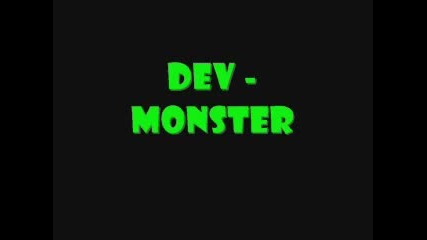 Dev - Monster (lyrics) 