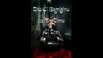 Tito El Bambino - El Tra 