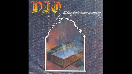 Dio - All The Fools Sailed Away ( Превод )