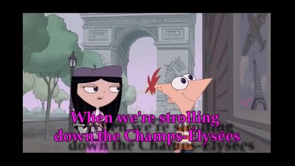 Phineas and Ferb - The City of Love with lyrics (on-screen)
