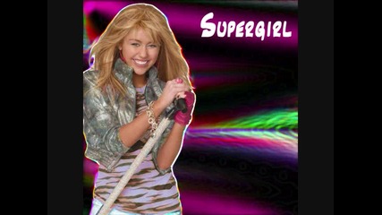 Hannah Montana - Supergirl
