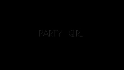 [fresh Hit 2012] Mr. Le Monde Leila - Party Girl (official video)