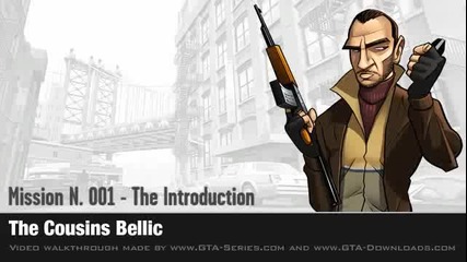 Gta Iv - Mission #1 - The Cousins Bellic