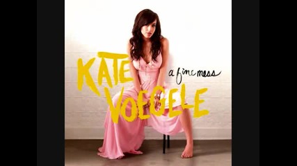 Kate Voegele - Forever And Almost Always