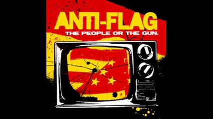 Anti - Flag - The Economy is suffering... let it die
