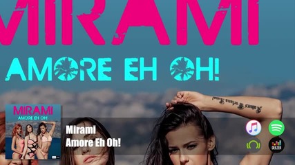 Mirami - Amore Eh Oh ( Official Audio)