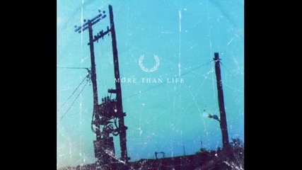 More Than Life - Prelude