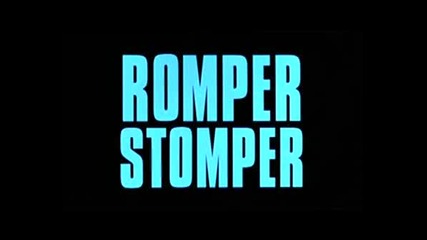 Romper Stomper Trailer