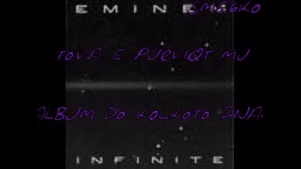 Eminem - Infinate - Open Mic 
