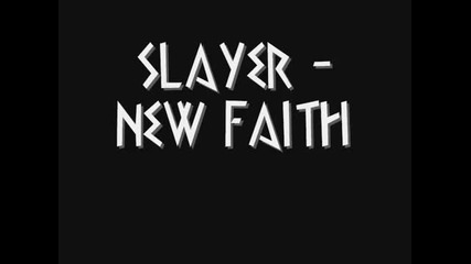 Slayer - New Faith