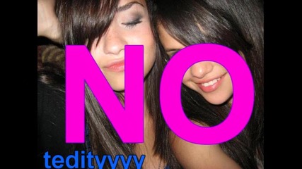No Bff!!! Selena ;;demi;;when look at you 