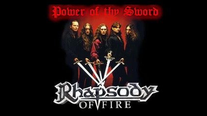 Rhapsody of Fire - Power Of Thy Sword