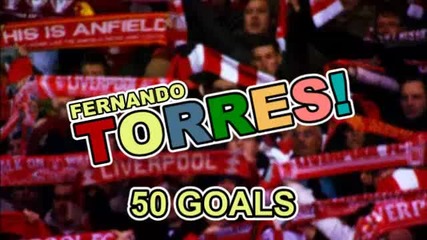 Fernando Torres - 50 Goals