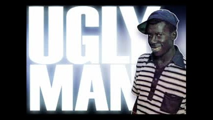 Uglyman - Dem Have To Rock
