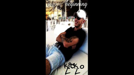 Kick.o - The beginning