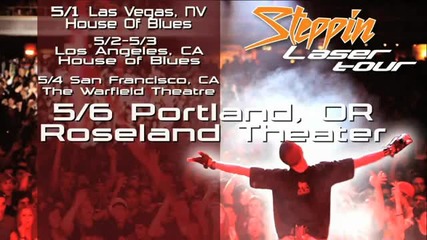 Steppin Laser Tour 2010 