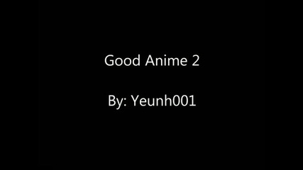 Good Anime To Watch 1