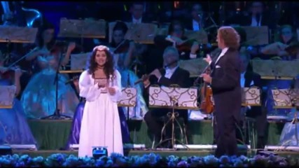 Andre Rieu and Carmen Monarcha - O Mio Babbino Caro 