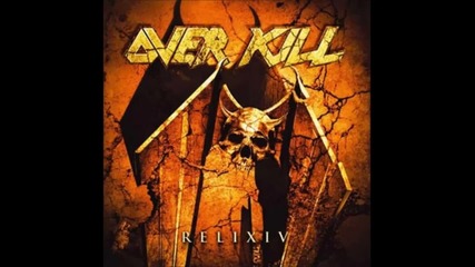 Overkill – Play The Ace
