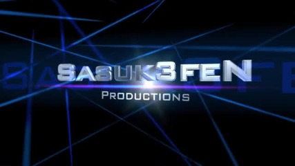 Sasuk3fen witch New intro!!!!