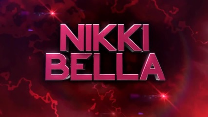 Nikki Bella Custom Entrance Video Titantron