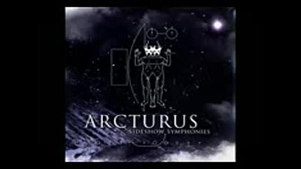 Arcturus - Sideshow Symphonies (full album )