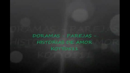 Doramas - Parejas - Historias De Amor