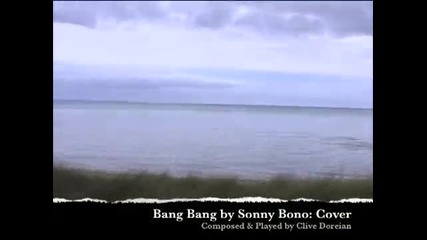 bang bang (my Baby Shot Me Down)