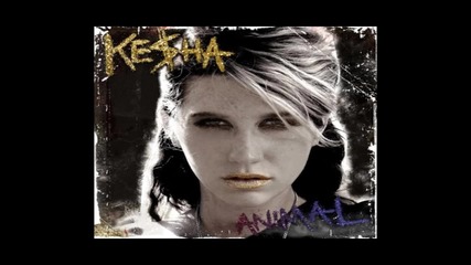 Kesha - Take It Off 