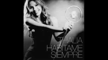 Thalг­a - Vete - ( Albгєm 2012, Habг­tame Siempre ) Letra