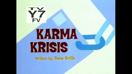 Johnny Bravo - Karma Krisis 