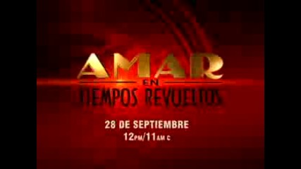 Telemundo promo Amar en tiempo revueltos 2009
