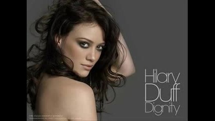 Hilary Duff - Dignity