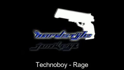 a Hardstyle | Technoboy - Rage (voices)