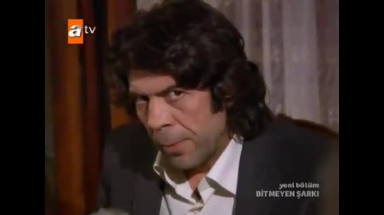Bitmeyen sarki 16 Bolum/6 