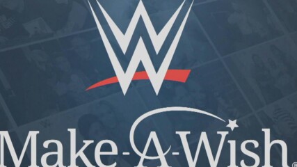 WWE & Make a Wish put smiles on faces