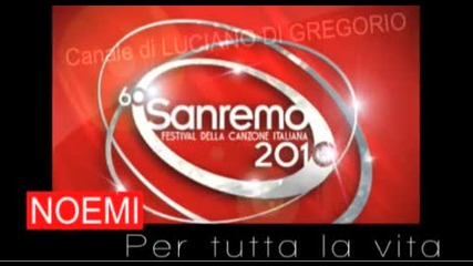 Festival Di Sanremo 2010 - Noemi Per tutta la vita 