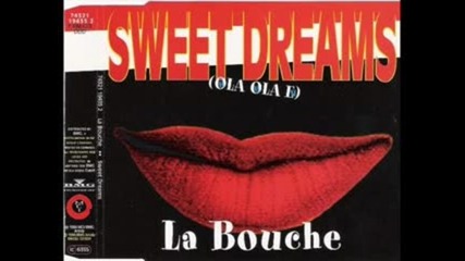 La Bouche - Sweet Dreams ( Club Mix ) 1994