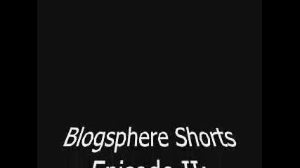 Blogsphere Shorts