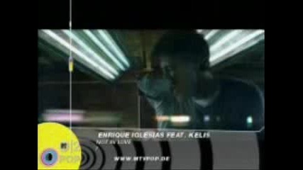 Enrique Iglesias Feat Kelis - Not In Love