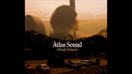 Atlas Sound - You Belong to Me