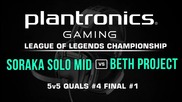 ФИНАЛ #1 Soraka Solo Mid vs beth Project - Plantronics LoL Championship #4