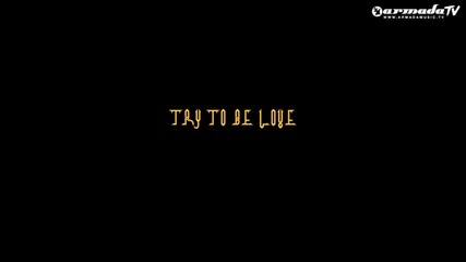 Sunlounger _ Zara Taylor - Try To Be Love (official Music Vi