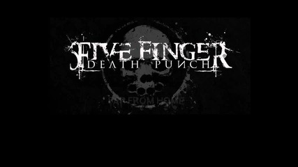Five Finger Death Punch - Far From Home