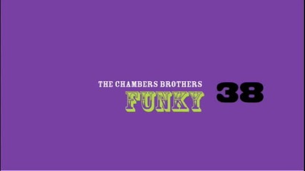 Chamber Brothers - Funky 