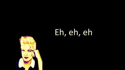 Pink -try (lyrics)