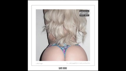 Lady Gaga Feat. Rick Ross & R. Kelly - Do What U Want ( Remix )