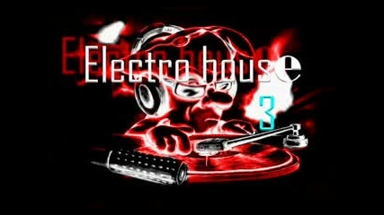 Electro House 3